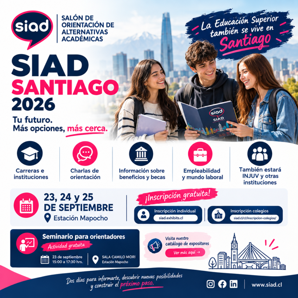 SIAD Santiago: una experiencia para explorar, conocer y decidir.